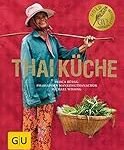 Thailändische Vielfalt: Analyse und Vergleich asiatischer Produkte aus der Thaiküche Thailändische Vielfalt: Analyse und Vergleich asiatischer Produkte aus der Thaiküche