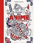 Anime Koch: Analyse und Vergleich asiatischer Produkte für kulinarische Kreationen