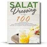 Analyse und Vergleich: Kalorienarme Soßen-Rezepte mit asiatischem Flair